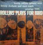 Cover of Rollins Plays For Bird, 2005-12-07, CD