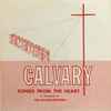 The Carlson Brothers - Remember Calvary And Other Songs From The Heart