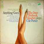 The Dave Brubeck Quartet - Anything Goes! The Dave Brubeck Quartet 