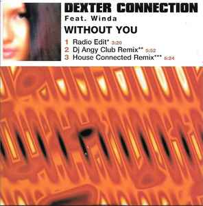 Dexter Connection - Without You  album cover