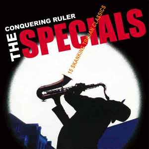 Pochette de l'album The Specials - Conquering Ruler