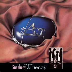 Emotional Highlights From Snobbery & Decay - Act