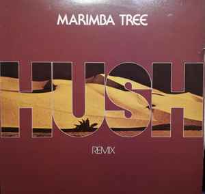 Marimba Tree - Hush (Remix) album cover