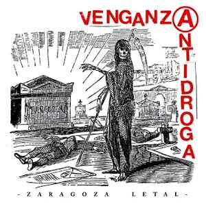 Venganza (2) - Zaragoza Letal