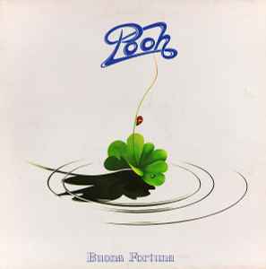 Pooh - Buona Fortuna