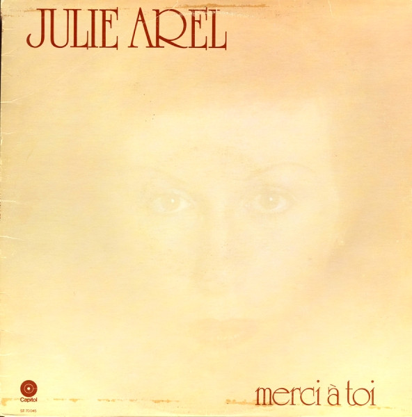 Julie Arel - Merci À Toi | Capitol Records (ST 70045) - main