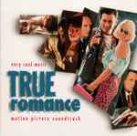 Cover of True Romance • Motion Picture Soundtrack, , CD