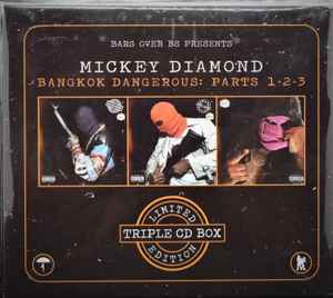 Mickey Diamond – Bangkok Dangerous: Parts 1•2•3 (2022, Triple CD