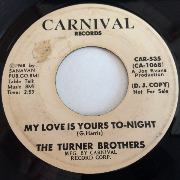 The Turner Brothers – I'm The Man For You Baby / My Love Is Yours 