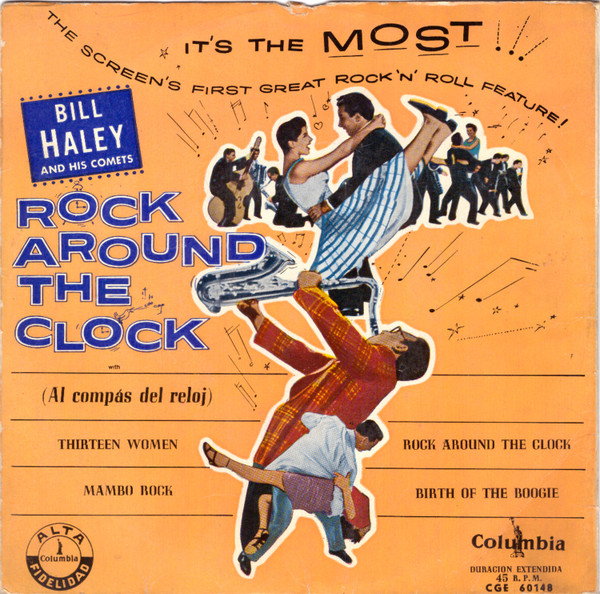 salami dentista escocés Bill Haley And His Comets - Rock Around The Clock = Al Compás Del Reloj |  Releases | Discogs