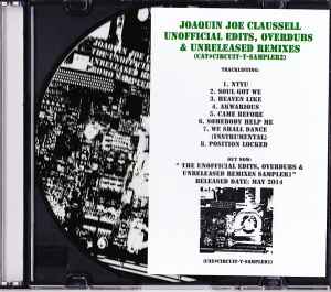 Joaquin Joe Claussell – Unofficial Edits, Overdubs & Unreleased 