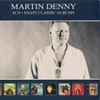 Martin Denny - Eight Classic Albums