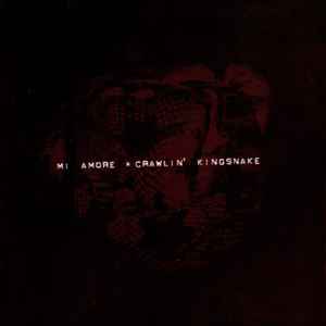 Mi Amore - Crawlin' Kingsnake album cover