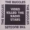 The Buggles - Video Killed The Radio Stars