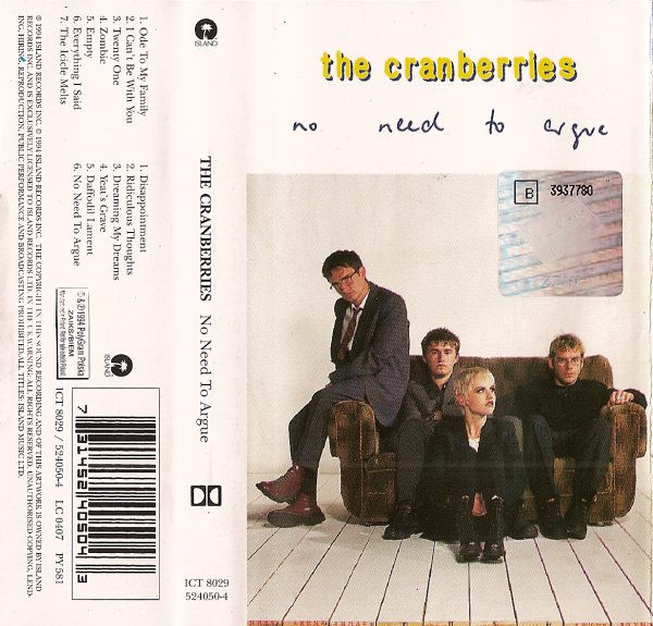 The Cranberries – No Need To Argue (1994, Cassette) - Discogs