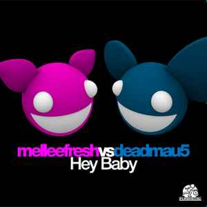 Mellee Fresh - Hey Baby album cover