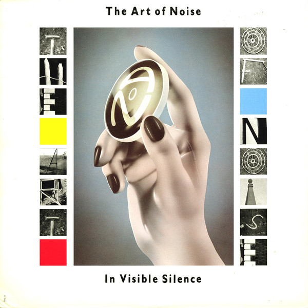 The Art Of Noise - In Visible Silence | Releases | Discogs