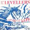 The Levellers - One Way Of Life - Best Of The Levellers