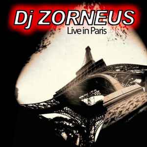 Pochette de l'album DJ Zorneus - Live In Paris