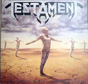 Practice What You Preach - Testament
