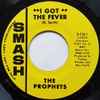 The Prophets (3) - I Got The Fever / Soul Control