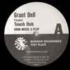 Grant Dell - Touch Dub