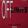 Off Limits Feat. Tina (19) - No Limits Remix