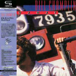 Bill Champlin – Runaway (2010, Paper Sleeve, SHM-CD, CD) - Discogs