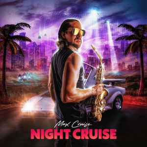 Max Cruise (2) - Night Cruise album cover