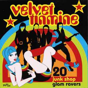 Velvet Tinmine (20 Junk Shop Glam Ravers) - Various