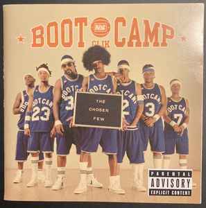 Boot Camp Clik – The Chosen Few (2004, CD) - Discogs