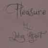 Johan Hjort - Pleasure