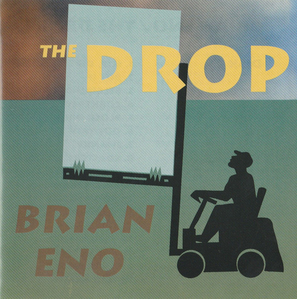 Brian Eno – The Drop (1997, CD) - Discogs