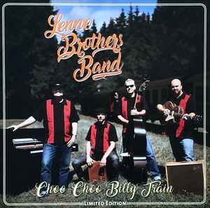 LenneBrothers Band - Choo Choo Billy Train album cover
