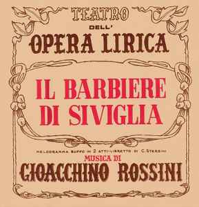 Gioacchino Rossini – Il Barbiere Di Siviglia (1969, Vinyl) - Discogs