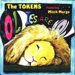 The Tokens - Oldies Are Now album cover