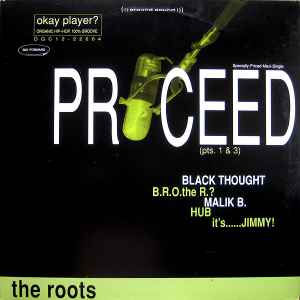 The Roots - Proceed (Pts. 1 & 3) album cover