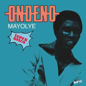 Ondeno - Mayolye