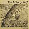 The Liberty Ship - Cabin Fever