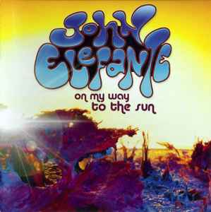 On My Way To The Sun - John Elefante