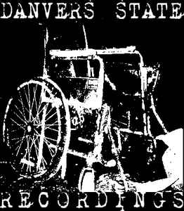 Danvers State Recordings on Discogs