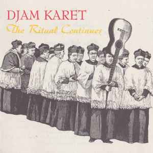The Ritual Continues - Djam Karet