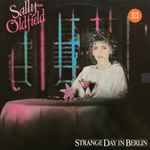 Sally Oldfield – Strange Day In Berlin (1983, Vinyl) - Discogs