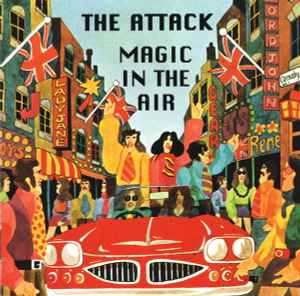 The Attack (2) - Magic In The Air