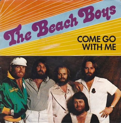 The Beach Boys – Come Go With Me (1982, Vinyl) - Discogs