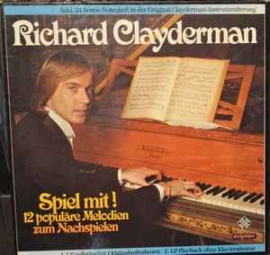 Richard Clayderman - Spiel Mit! 12 Populäre Melodien Zum Nachspielen  album cover