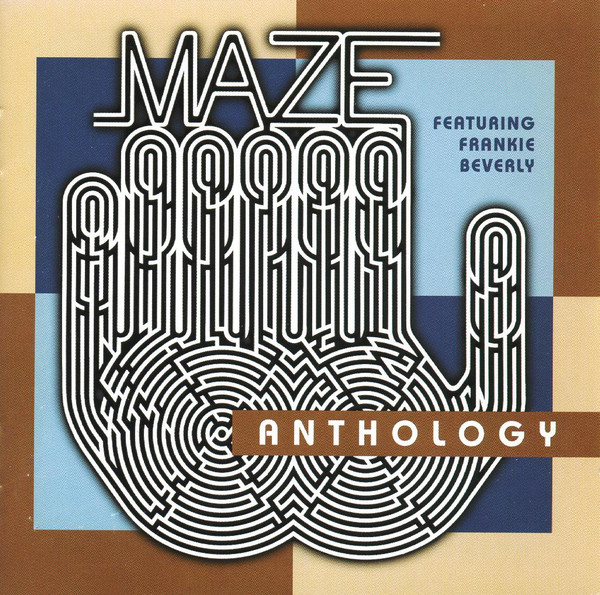 Maze Featuring Frankie Beverly - Anthology | Releases | Discogs