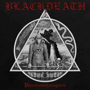 Blackdeath - Phantasmhassgorie album cover