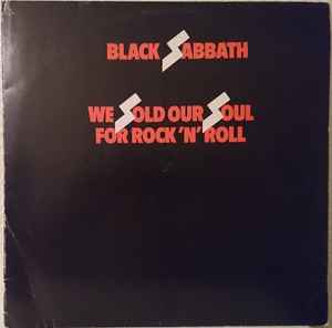 Black Sabbath – We Sold Our Soul For Rock 'N' Roll (1981, Vinyl