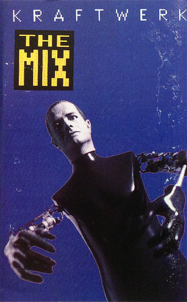 Kraftwerk - The Mix | Releases | Discogs